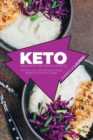 Keto Meal Prep for Creative Recipes : Delicious Low Carb Recipes to Shed Weight and Heal Your Body - Book