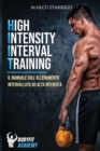 High Intensity Interval Training : Il Manuale sull'Allenamento Intervallato ad Alta Intensita - Book