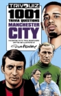 Trivquiz Manchester City : 1001 Questions - Book