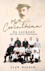 Mr Corinthian : Pa Jackson and the Casual Corinthians - eBook