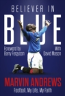 Believer in Blue : Marvin Andrews, Football, My Life, My Faith - Book