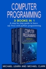 Computer Programming : 3 BOOKS IN 1 A step by step guide to learn sql, linux and python programming - Book