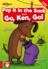 Pop it in the Sack & Go, Ken, Go! - Book