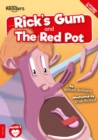 Rick's Gum and The Red Pot - Book