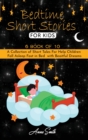 Bedtime short Stories For Kids : 6 book of 10 A Collection of Short Tales For Help Children Fall Asleep Fast in Bed with Beaitful Dreams - Book