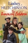 The Runaway Children : The heartbreaking, page-turning new historical novel from Lindsey Hutchinson - Book