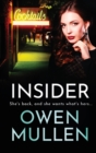 Insider : A page-turning, gritty gangland thriller from Owen Mullen - Book