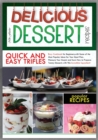 Delicious Dessert Recipes Quick and Easy Trifles : Easy Cookbook for Beginners, with Some of the Most Popular Ideas for Your Meal Plan. Pleasure Your Guests and Learn How to Prepare Yummy Desserts wit - Book