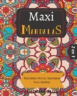 Maxi Mandalas : 2 en 1: Mandalas Perros, Mandalas Para Meditar - Book