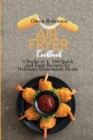 Air Fryer Cookbook : 3 Books in 1: 150 Quick and Easy Recipes for Delicious Homemade Meals - Book