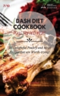 Dash Diet Cookbook Poultry and Meat : 50 Delightful Poultry and Meat Recipes that are Worth-trying! - Book