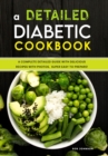 A DETAILED DIABETIC COOKBOOK: A COMPLETE - Book
