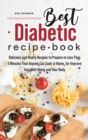 BEST DIABETIC RECIPE BOOK: DELICIOUS AND - Book