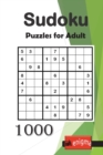 Sudoku : 1000 puzzles VERY EASY TO INSANE for Beginners and Advanced - Book