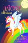 Bedtime Stories for Kids - Unicorn Adventures and More : Short Meditation Stories to Help Children Go to Bed and Fall Asleep Fast - Book