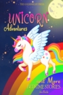 Bedtime Stories for Kids - Unicorn Adventures and More : Short Meditation Stories to Help Children Go to Bed and Fall Asleep Fast - Book