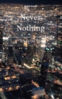 Never Nothing : Blame the Tide - Book
