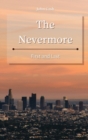The Nevermore : First and Last - Book