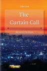 The Curtain Call : Beyond the Stars - Book