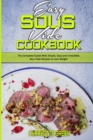 Easy Sous Vide Cookbook : The Complete Guide With Simple, Easy and Irresistible Sous Vide Recipes to Lose Weight - Book