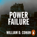 Power Failure : The Rise and Fall of General Electric - eAudiobook