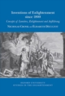 Inventions of Enlightenment Since 1800 : Concepts of Lumieres, Enlightenment and Aufklarung - Book