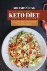 The Super Easy Keto Diet Cookbook For People Over 50 : Easy And Selected Keto Recipes For People Over 50 - Book