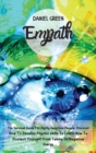 Empath : The Survival Guide For Highly Sensitive People. Discover How To Develop Psychic skills To Learn How To Protect Yourself From Taking On Negative Energy. - Book