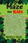 Maze Book For Kids : 150+ Maze For Kids and Solutions - Book