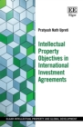 Intellectual Property Objectives in International Investment Agreements - eBook