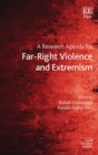 Research Agenda for Far-Right Violence and Extremism - eBook