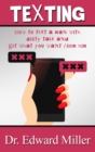Texting : How to text a man with dirty talking and get what you want from him - Book