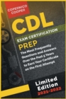 CDL Exam Certification Prep [2021-22] : Go Above and Beyond. Boost Your Value in Personal Development. Start Your Career from Now! (limited edition) - Book