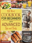 Keto Bread Cookbook for Beginners with Advanced Tips and Tricks [4 books in 1] : Hundreds of Low-Carb Bread Recipes for People on a Budget - Book