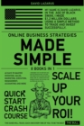 Online Business Strategies Made Simple [8 in 1] : 60 Days to Master Investing, Sales, Marketing, Execution, Management, Accounting and More - Book
