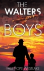 The Walters Boys - Book