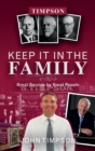 Keep It in the Family : Great Service by Great People - Book