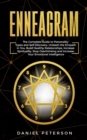 Enneagram : The Complete Guide to Personality Types and Self-Discovery. Unleash the Empath in You, Increase Spirituality, Stop Overthinking and Increase Your Emotional Intelligence - Book