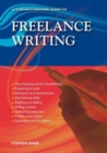 A Straightforward Guide To Freelance Writing : Revised Edition 2023 - Book