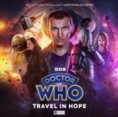 Doctor Who: 3.2 The Ninth Doctor Adventures - Travel In Hope - Book