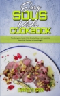 Easy Sous Vide Cookbook : The Complete Guide With Simple, Easy and Irresistible Sous Vide Recipes to Lose Weight - Book