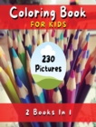 COLORING BOOK FOR KIDS - Fun, Simple And Educational Pages With 230 Pictures To Paint ! (English Language Edition) : Coloring Activity Book With Flowers, Plants, People, Prehistoric Animals And Much M - Book