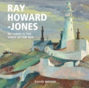 Ray Howard-Jones : My Hand is the Voice of the Sea - Book