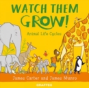 Watch Them Grow! - Book