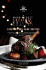 The Wood Pellet Smoker and Grill Cookbook : Luscious BBQ Lamb Recipes - Book