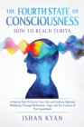 The Fourth State of Consciousness - How to Reach Turiya - Book