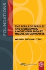 "The Perils of Persiles and Sigismunda, a Northern Saga" by Miguel de Cervantes - eBook