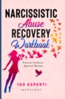 Narcissistic Abuse Recovery Workbook : Prevent Violence Against Women - Book