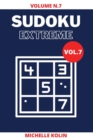 Sudoku Extreme Vol.7 : 70+ Sudoku Puzzle and Solutions - Book