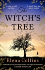 The Witch's Tree : An unforgettable, heart-breaking, gripping timeslip novel - eBook